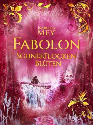 cover image of SchneeFlockenBlüten